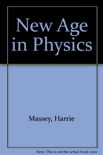 new age in physics 2nd edition harrie massey 0846406705, 9780846406709