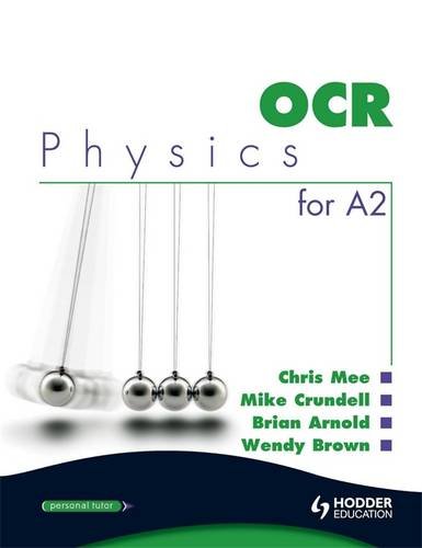 ocr physics for a2  chris mee 0340967811, 9780340967812