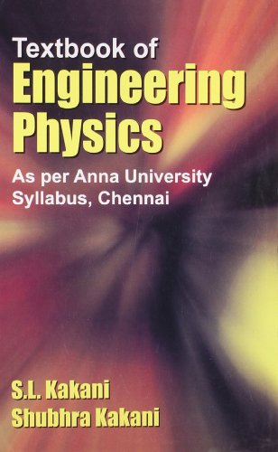 textbook of engineering physics  kakani s.l. 8123916558, 9788123916552