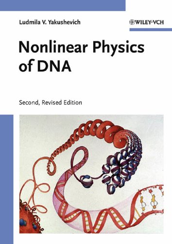 nonlinear physics of dna 2nd edition yakushevich, ludmila v. 3527404171, 9783527404179