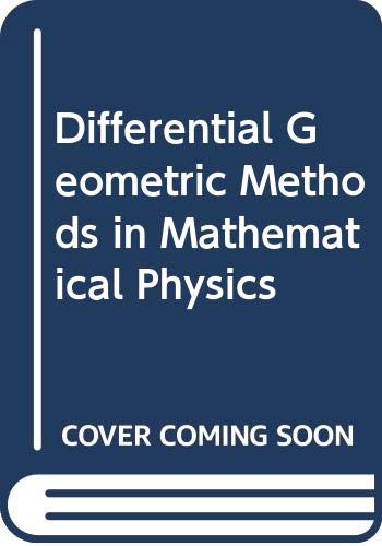 differential geometric methods in mathematical physics doebner, h.d. 0387105786, 9780387105789
