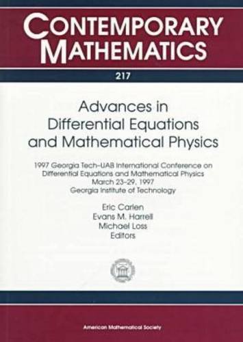 advances in differential equations and mathematical physics 1997 georgia tech uab international conference on