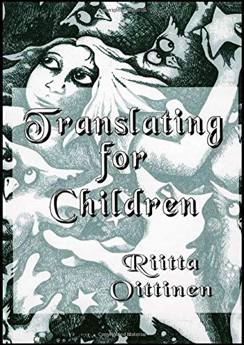 translating for children 1st edition ritta oittinen 0815333358, 9780815333357