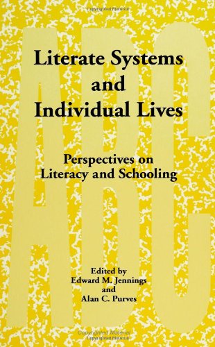 literate systems and individual lives perspectives on literacy and schooling  jennings, edward m. 0791405141,