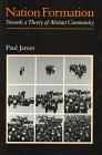 nation formation towards a theory of abstract community 1st edition james, paul w 0761950729, 9780761950721