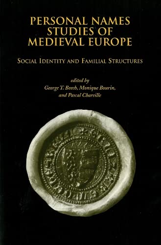personal names studies of medieval europe social identity and familial structures  beech, george t