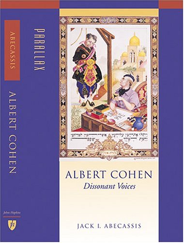 albert cohen dissonant voices  abecassis, jack i. 0801879825, 9780801879821