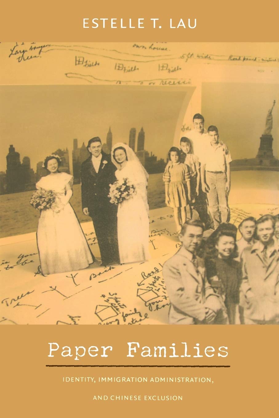 paper families identity immigration administration and chinese exclusion 1st edition lau, estelle t.