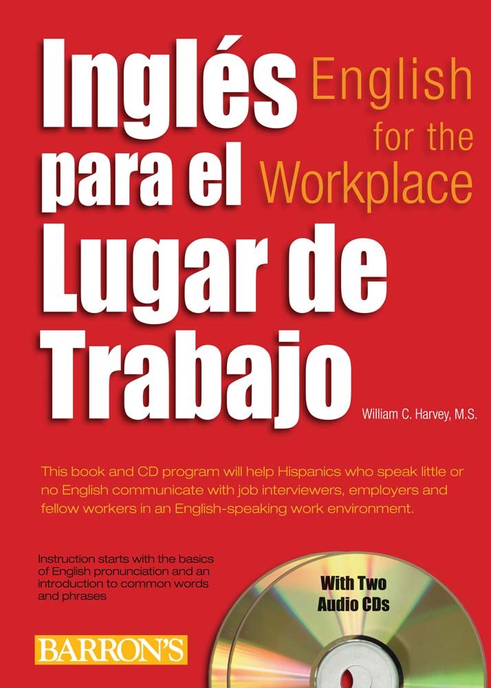ingles para el lugar de trabajo with 2 audio cds english for the workplace with audio cds pap/com edition