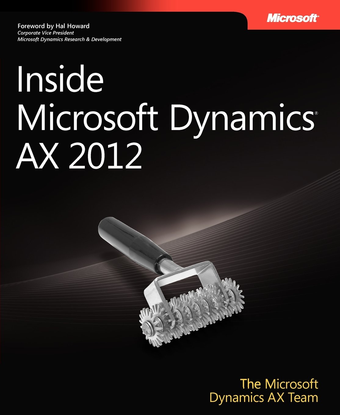 inside microsoft dynamics ax 2012 1st edition team, the microsoft dynamics ax, sherman, margaret 0735667101,