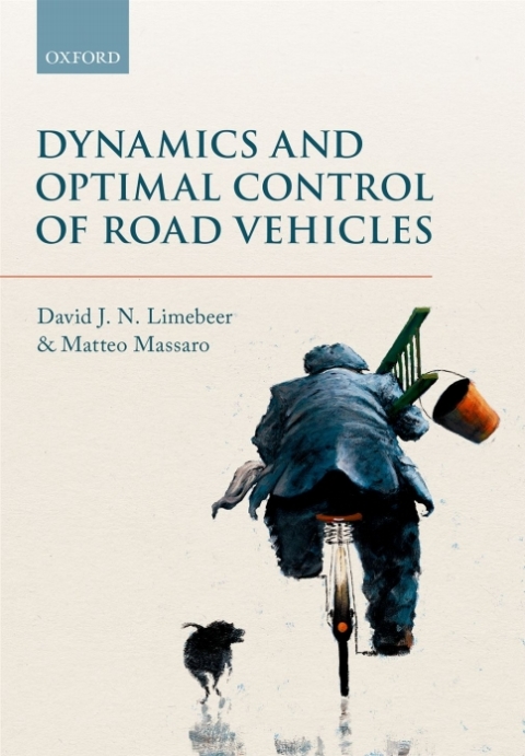 dynamics and optimal control of road vehicles 2nd edition limebeer, d. j. n., massaro, matteo 0192559818,