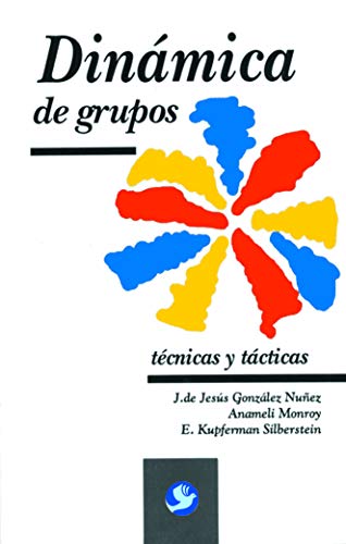 dinamica de grupos/ group dynamics tecnicas y tacticas/ techniques and tactics #ref! edition de velasco,