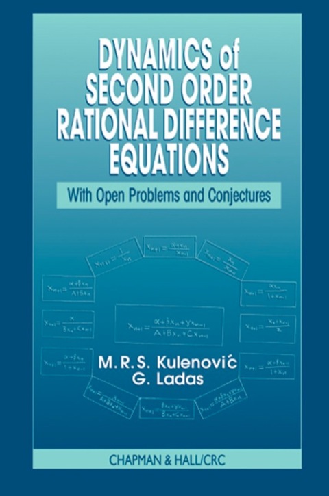 dynamics of second order rational difference equations with open problems and conjectures 1st edition