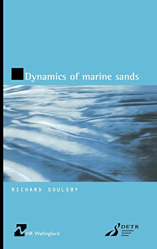 dynamics of marine sands richard soulsby 072772584x, 9780727725844