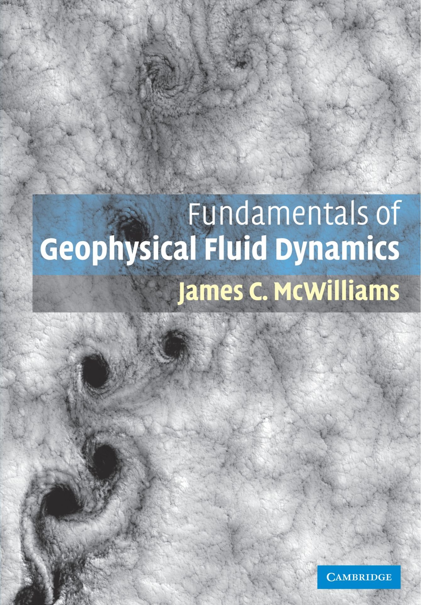 fundamentals of geophysical fluid dynamics revised edition mcwilliams, james c. 1107404088, 9781107404083