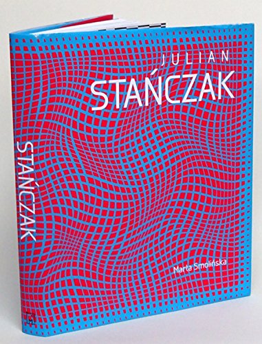 julian stanczak op art i dynamika percepcji julian stanczak op art and the dynamics of perception 1st edition