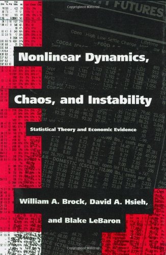 nonlinear dynamics chaos and instability statistical theory and economic evidence  brock, william a., hsieh,