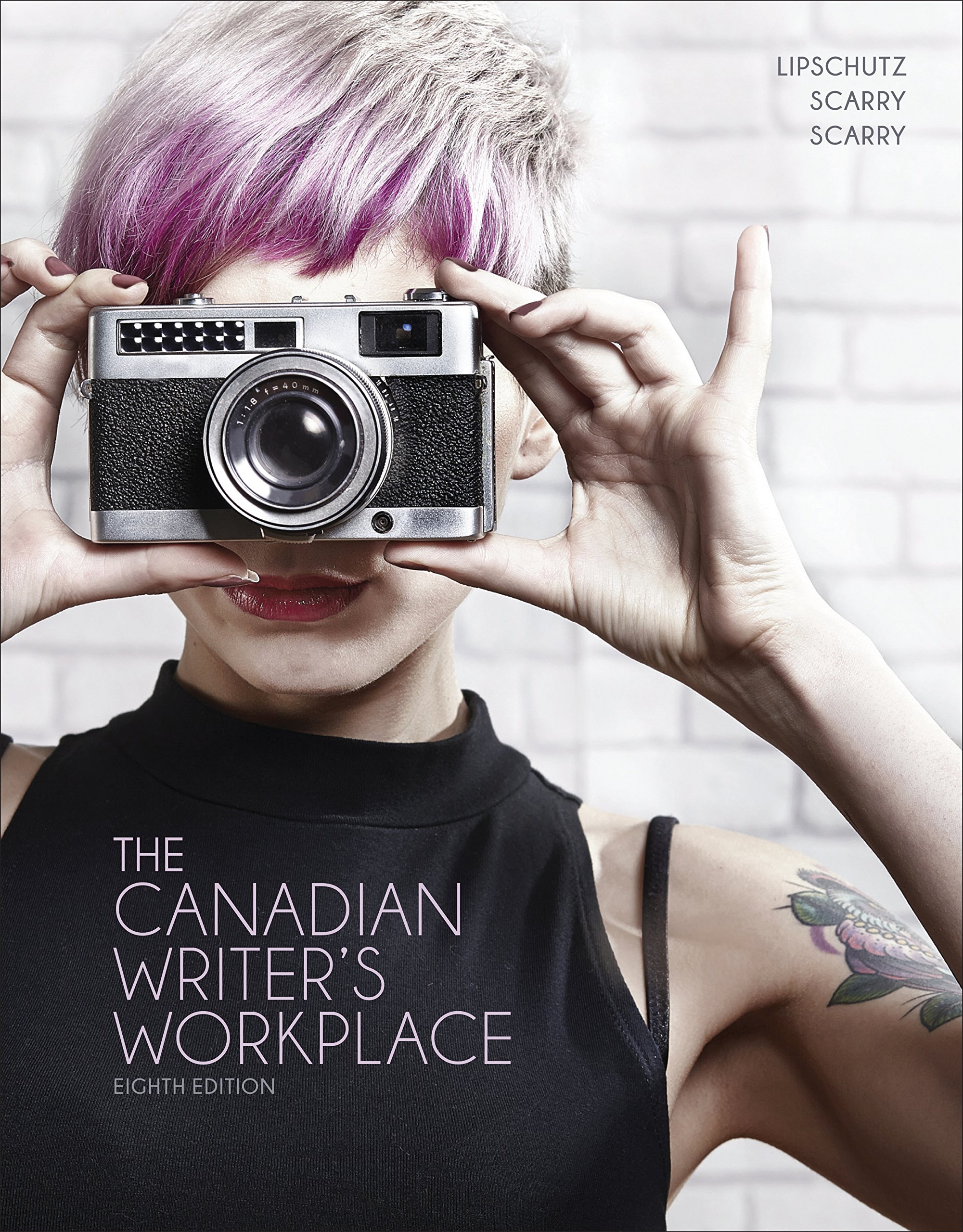 the canadian writers workplace 8th edition  sandra scarry, john scarry gary lipschutz 0176582541,
