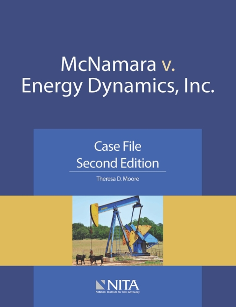 mcnamara v energy dynamics inc case file 2nd edition moore, theresa d. 1601568363, 9781601568366