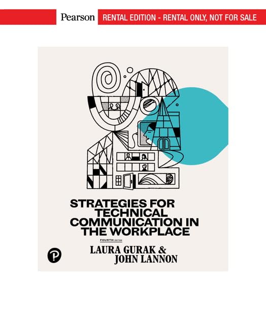 strategies for technical communication in the workplace 4th edition laura j. gurak, john m. lannon