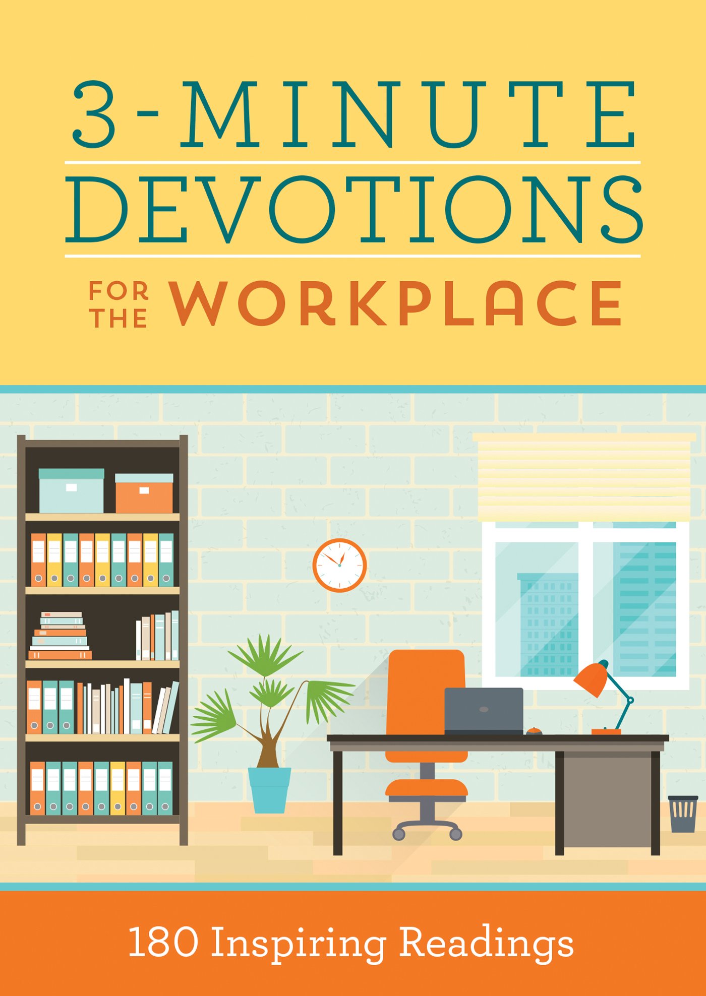 3 minute devotions for the workplace 180 inspiring readings  mcquade, pamela l. 1683222377, 9781683222378