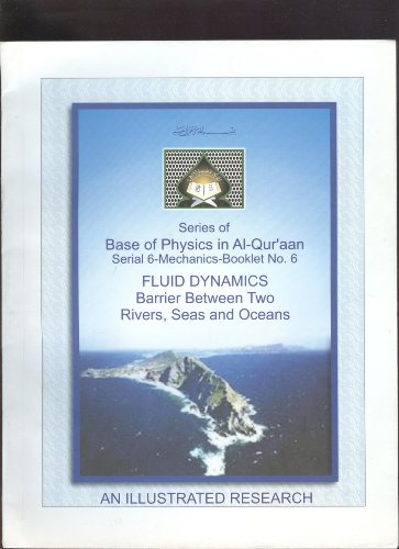 series of base of physics in al quraan serial 6 mechanics booklet no 6 fluid dynamics barrier between two