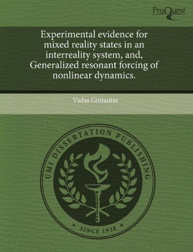 experimental evidence for mixed reality states in an interreality system and generalized resonant forcing of