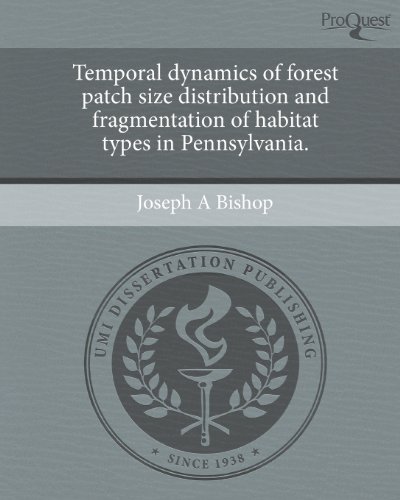 temporal dynamics of forest patch size distribution and fragmentation of habitat types in pennsylvania 
