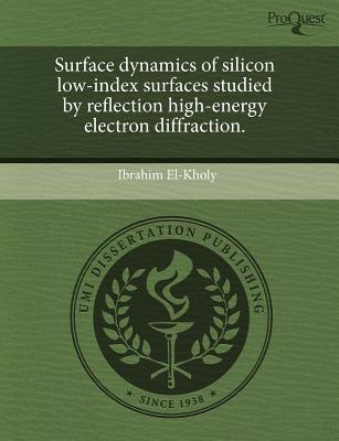 surface dynamics of silicon low index surfaces studied by reflection high energy electron diffraction