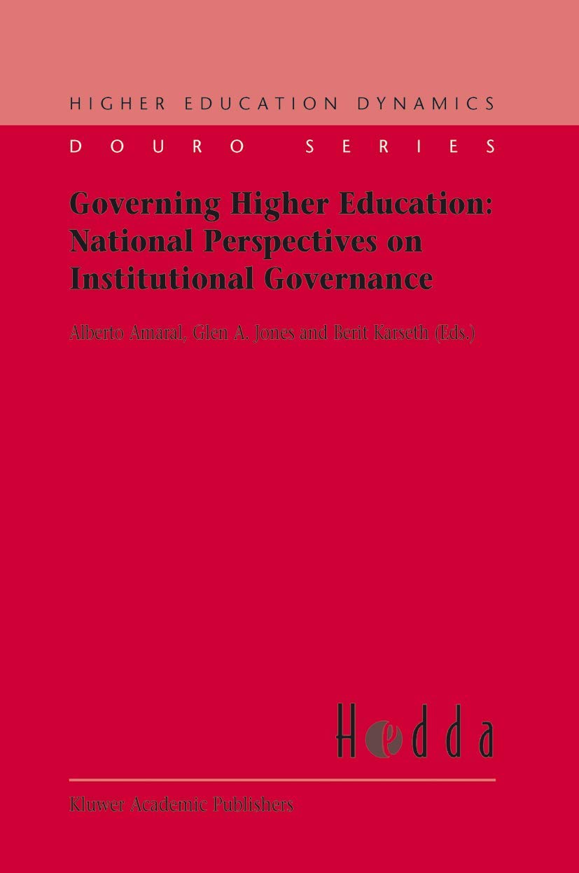 governing higher education national perspectives on institutional governance 2002nd edition alberto amaral,