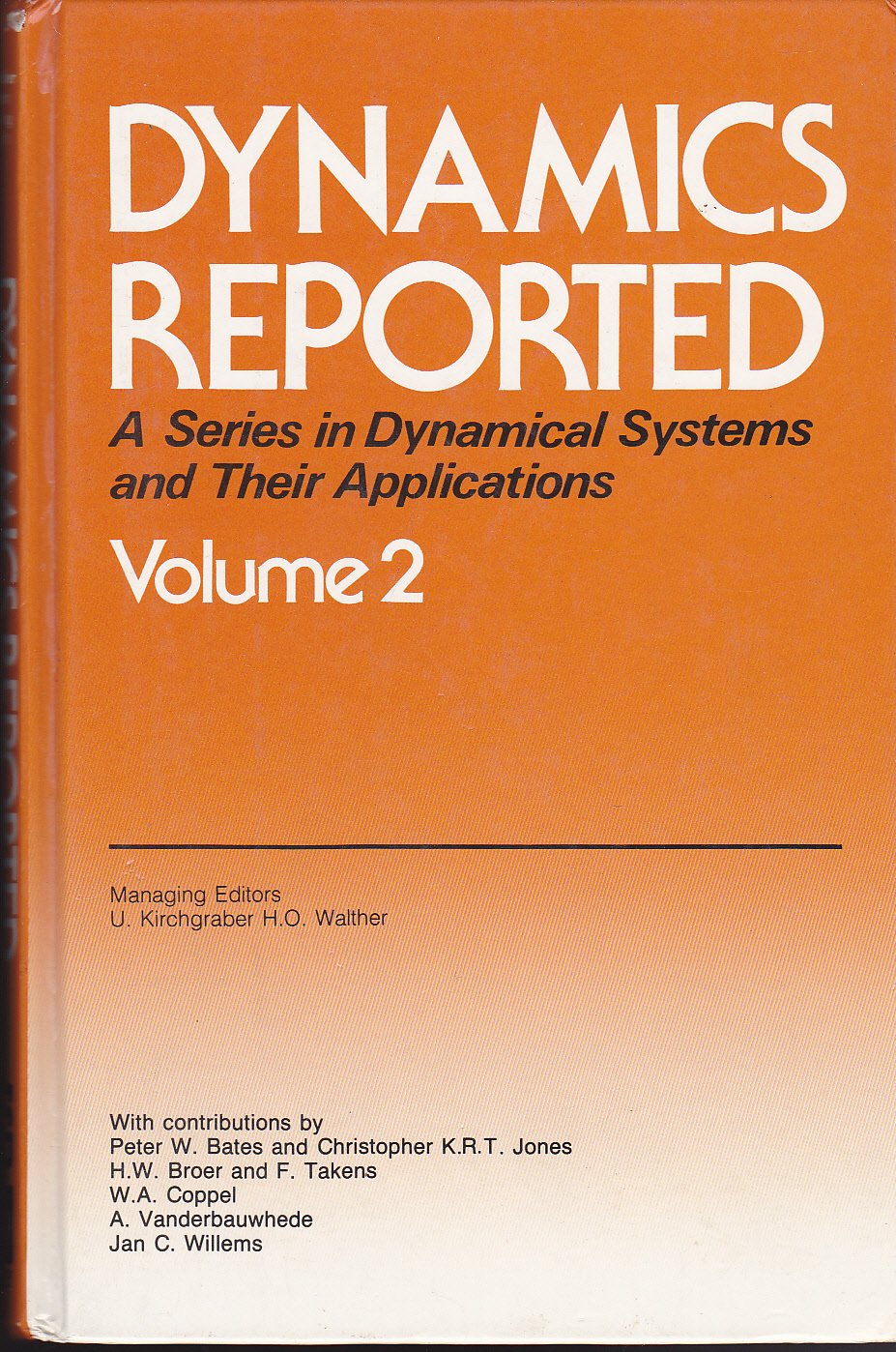 dynamics reported a series in dynamical systems and their applications vol 2  u. kirchgraber, h. o. walther