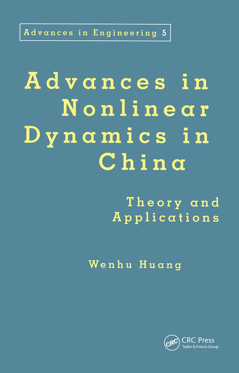 advances in nonlinear dynamics in china 1st edition wenhu huang 9026518706, 9789026518706