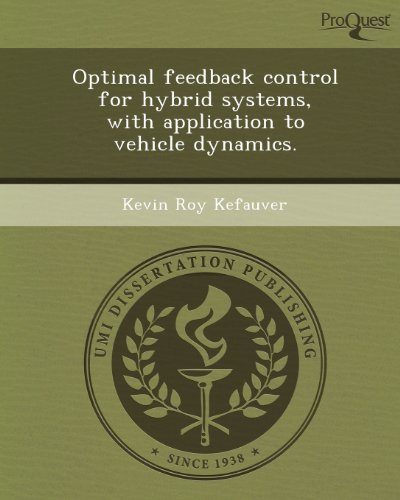 optimal feedback control for hybrid systems with application to vehicle dynamics  kevin roy kefauver
