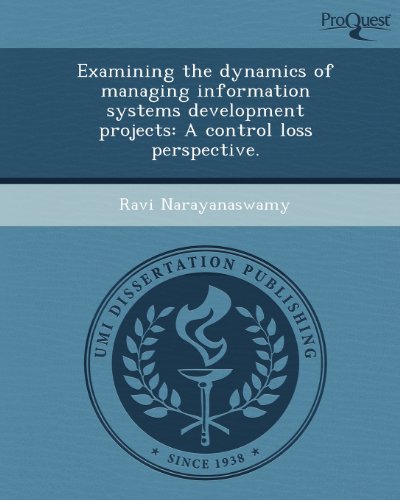 examining the dynamics of managing information systems development projects  ravi narayanaswamy 1243690542,