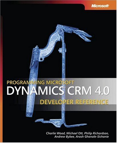 programming microsoft dynamics crm 4 0  c. wood 0735624275, 9780735624276