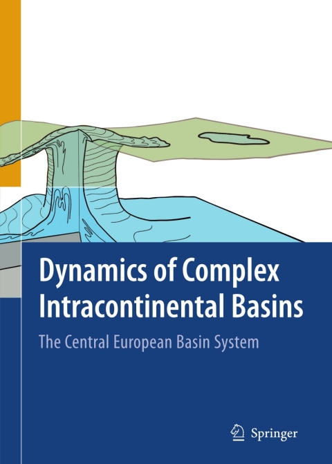 dynamics of complex intracontinental basins 6th edition author 3540850856, 9783540850854