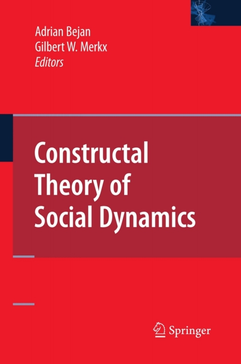constructal theory of social dynamics 2007 edition olaf steinbach 0387476814, 9780387476810