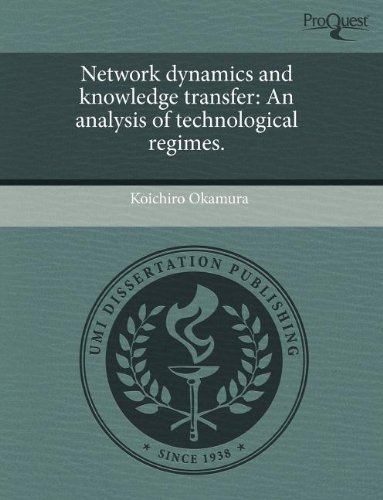 network dynamics and knowledge transfer koichiro okamura 124364611x, 9781243646118