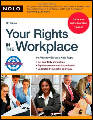 your rights in the workplace 8th edition 8th edition repa j.d., barbara kate 1413306438, 9781413306439