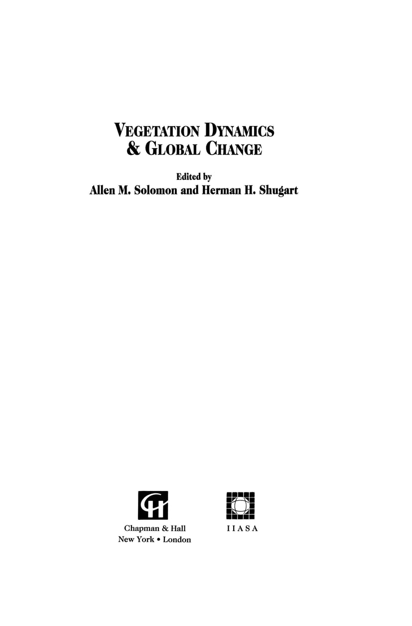 vegetation dynamics and global change 1993rd edition solomon, allen m., shugart, herman h. 0412036711,