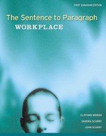 the sentence to paragraph workplace 1st edition sandra scarry, john scarry 0774737646, 9780774737647