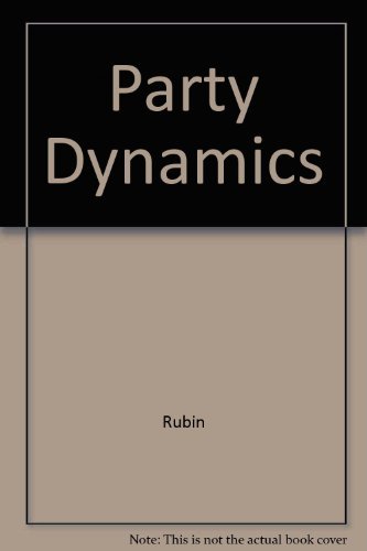 party dynamics  rubin 0195020359, 9780195020359