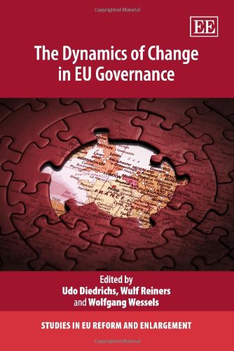 the dynamics of change in eu governance  udo diedrichs, wulf reiners, wolfgang wessels 1848448864,