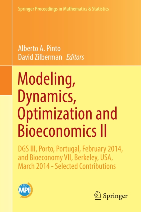 modeling dynamics optimization and bioeconomics ii dgs iii porto portugal february 2014 and bioeconomy vii