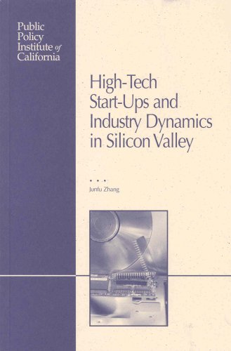 high tech start ups and industry dynamics in silicon valley  junfu zhang 1582130744, 9781582130743