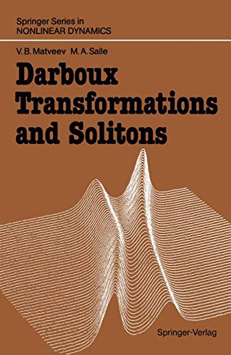 darboux transformations and solitons  v b matveev 3540506608, 9783540506607