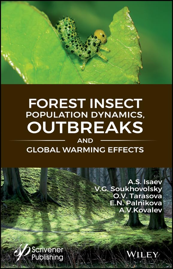 forest insect population dynamics outbreaks and global warming effects 1st edition isaev, a. s.,