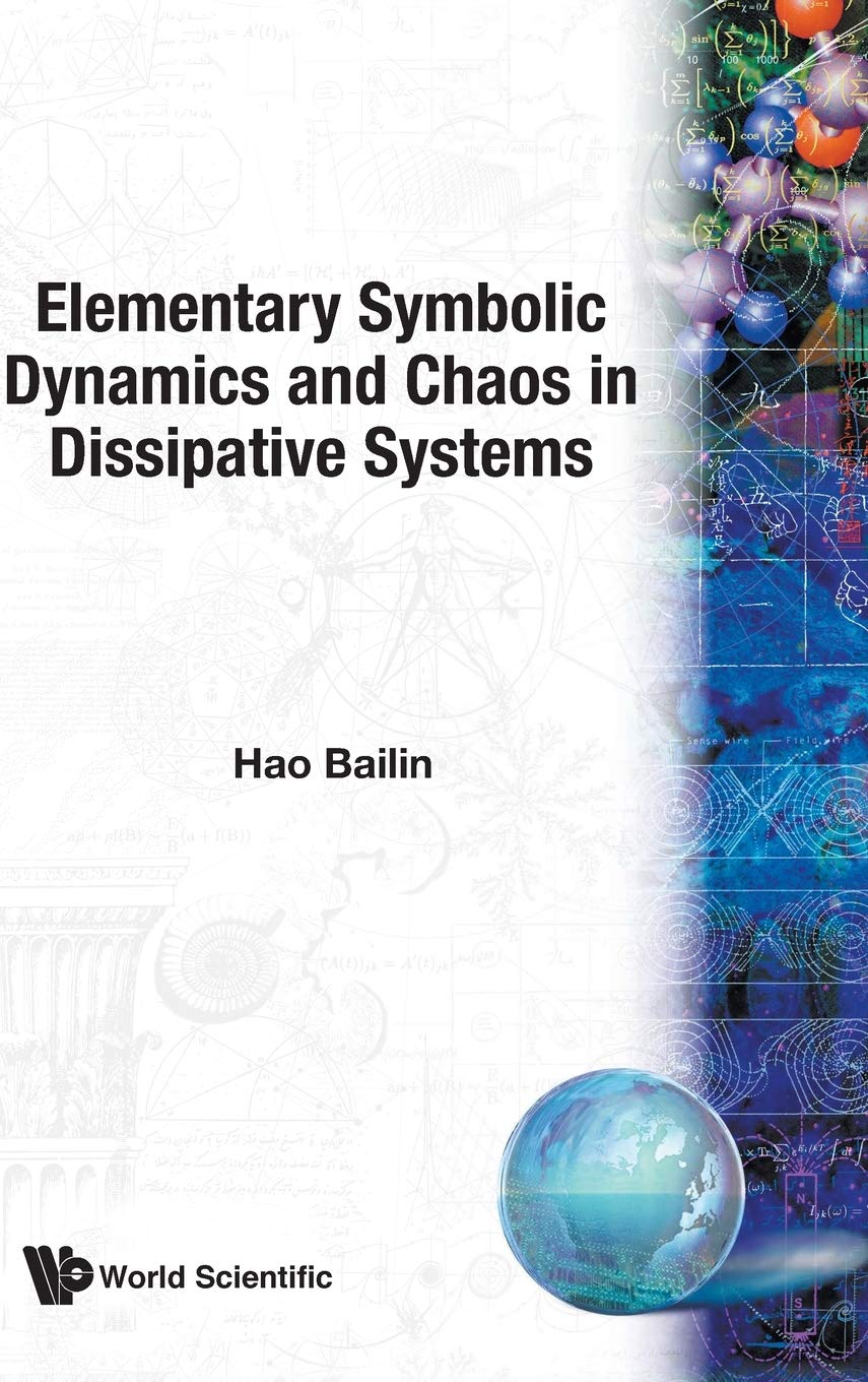 elementary symbolic dynamics and chaos in dissipative systems  hao bailin 9971506823, 9789971506827