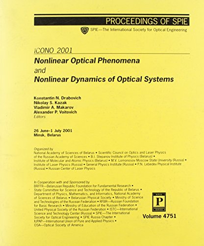 nonlinear optical phenomena and nonlinear dynamics of optical systems icono 2001 proceedings of spie 26 june