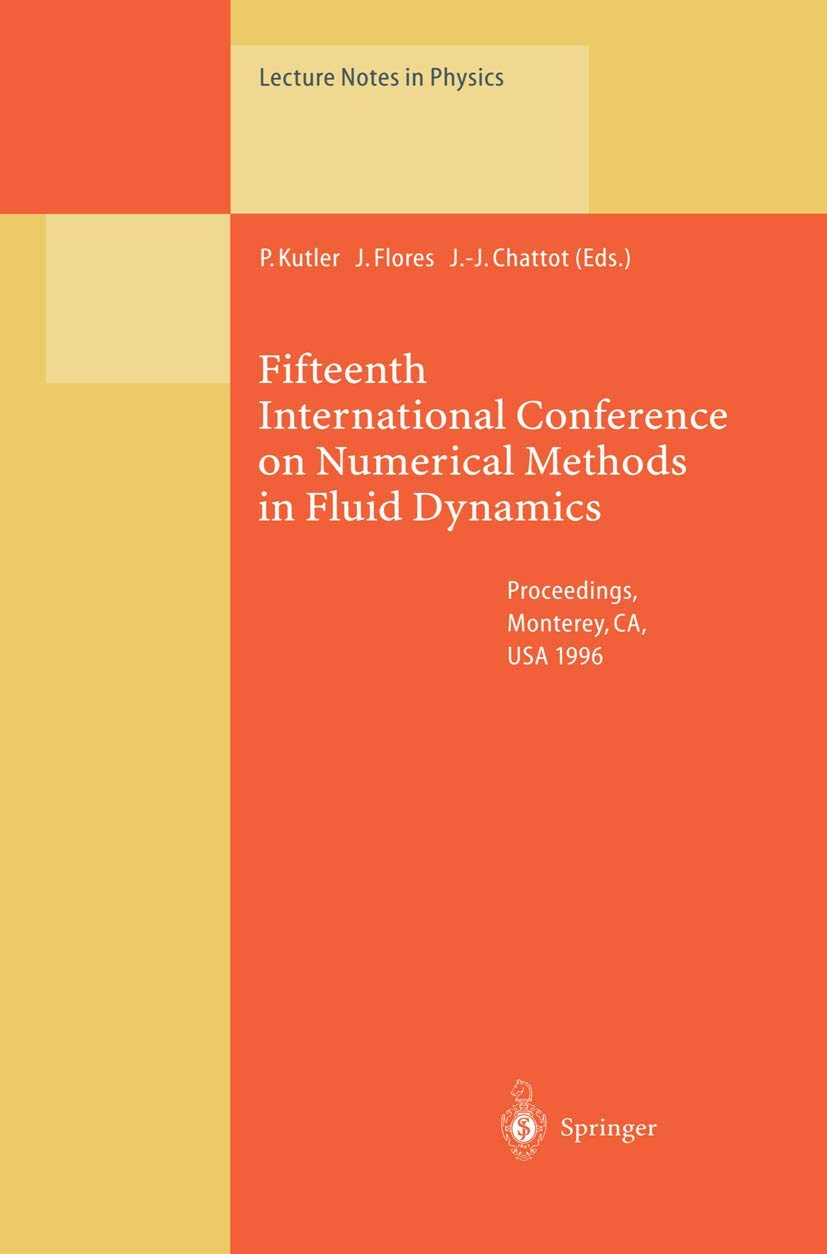 fifteenth international conference on numerical methods in fluid dynamics proceedings of the conference held
